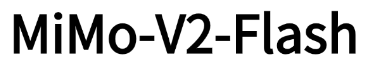 MiMo-V2-Flash – 小米开源的高性能语言模型，生成速度提升2倍